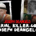 Serial Killer Joseph DeAngelo